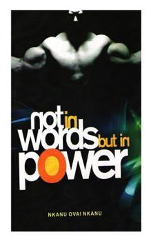 Paperback Not in Words but in Power Book