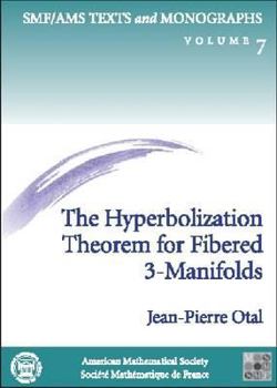 Paperback The Hyperbolization Theorem for Fibered 3-manifolds Book