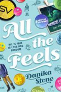 Paperback All the Feels: All Is Fair in Love and Fandom Book