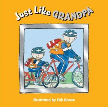 Board book Just Like Grandpa! Book