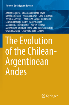 Paperback The Evolution of the Chilean-Argentinean Andes Book