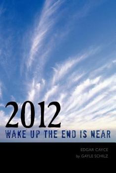 Paperback 2012 Wake Up The End is Near Book