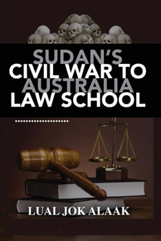 Paperback In Sudan's Civil War to Australian Law School [Large Print] Book