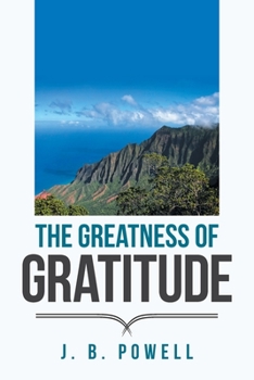 Paperback The Greatness of Gratitude Book