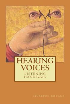 Paperback Hearing voices: listening handbook Book