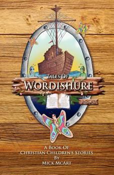 Paperback Tales of Wordishure: Book II Book