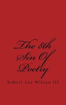 Paperback The 8th Sin Of Poetry Book