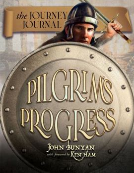 Paperback Pilgrim's Progess: The Journey Journal Book