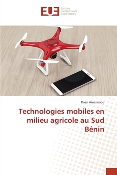 Paperback Technologies mobiles en milieu agricole au Sud Bénin [French] Book