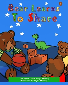 Paperback Bear Learns to Share Book