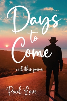 Paperback Days to Come: And Other Poems Book