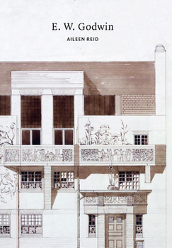 E. W. Godwin (Victorian Architects)