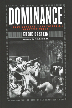 Paperback Dominance: The Best Seasons of Pro Football's Greatest Teams Book