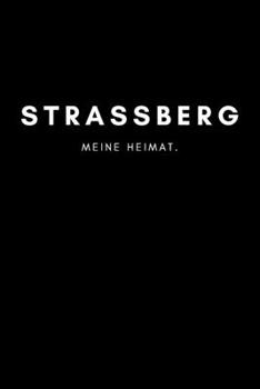 Straßberg: Notizbuch, Notizblock, Notebook | Punktraster, Punktiert, Dotted | DIN A5 (6x9 Zoll), 120 Seiten | Notizen, Termine, Ideen, Skizzen, ... Region, Liebe und Heimat (German Edition)