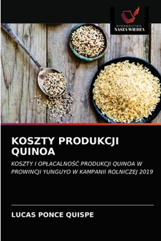 Paperback Koszty Produkcji Quinoa [Polish] Book