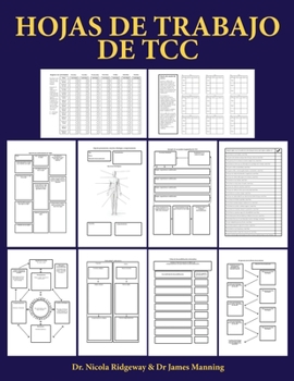 Paperback Hojas de trabajo de TCC: Hojas de Trabajo de Tcc Para Terapeutas En Formaci?n: Hojas de Trabajo de Formulaciones, Hojas de Trabajo Para Ciclos [Spanish] Book