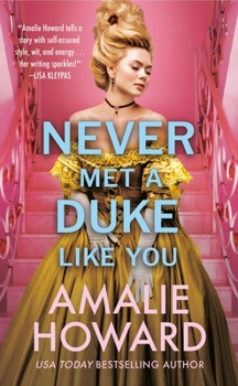 Mass Market Paperback Never Met a Duke Like You Book