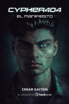 Paperback Cypher404: El Manifiesto [Spanish] Book