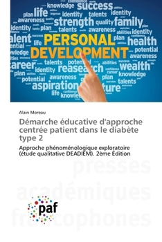 Paperback Démarche éducative d'approche centrée patient dans le diabète type 2 [French] Book