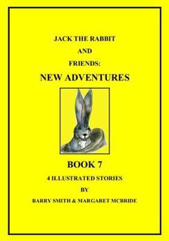 Paperback Jack the Rabbit and Friends: New Adventures Book