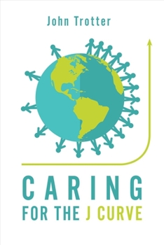 Paperback Caring for the J Curve: Volume 1 Book