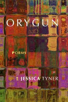 Hardcover Orygun: Poems Book