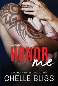 Honor Me - Book #6 of the Men of Inked