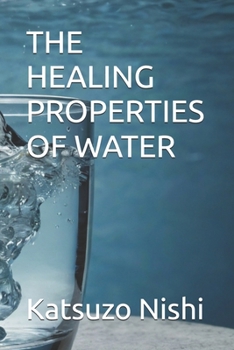 Paperback The Healing Properties of Water Book