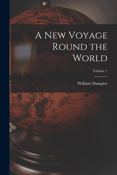 Paperback A New Voyage Round the World; Volume 1 Book