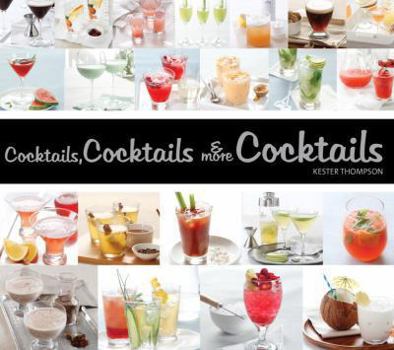 Hardcover Cocktails, Cocktails & More Cocktails Book