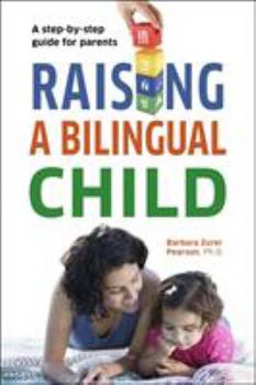 Paperback Raising a Bilingual Child Book