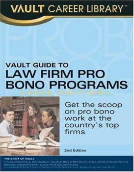 Paperback Vault Guide to Law Firm Pro Bono Programs Book