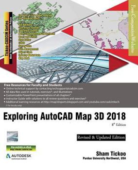 Paperback Exploring AutoCAD Map 3D 2018 Book