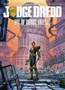 Judge Dredd Day of Chaos: Fallout - Book  of the Judge Dredd