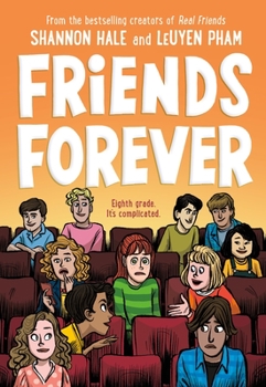 Friends Forever - Book #3 of the Friends