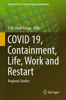 Paperback Covid 19, Containment, Life, Work and Restart: Regional Studies Book