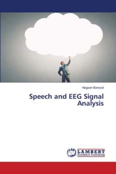 Paperback Speech and EEG Signal Analysis Book