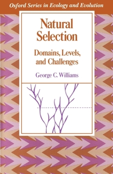 Paperback Natural Selection: Domains, Levels, and Challenges Book