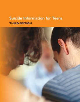 Paperback Suicide Information for Teens: Health Tips about Suicide Causes and Prevention Including Facts about Depression, Risk Factors, Getting Help, Survivor Book