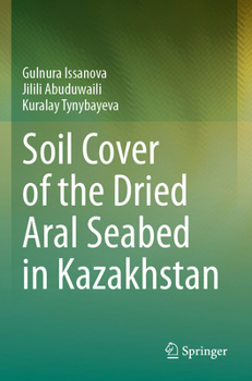 Paperback Soil Cover of the Dried Aral Seabed in Kazakhstan Book