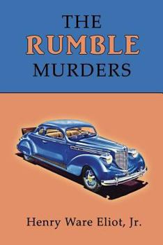 Paperback The Rumble Murders: A Golden-Age Mystery Reprint Book