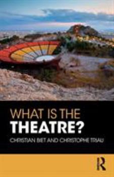 Paperback What is the Theatre? Book