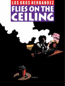 Love and Rockets, Book 9: Flies on the Ceiling - Book #9 of the Love & Rockets, Vol 1