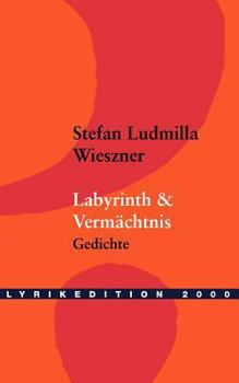 Paperback Labyrinth & Verm?chtnis [German] Book