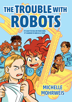Hardcover The Trouble with Robots Book