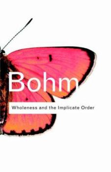 Paperback Wholeness and the Implicate Order Book
