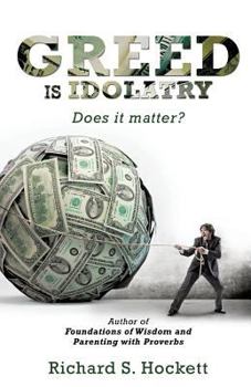 Paperback Greed Is Idolatry Book
