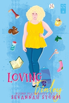 Paperback Loving Finley: (The Plump Playwright Act 3) Book