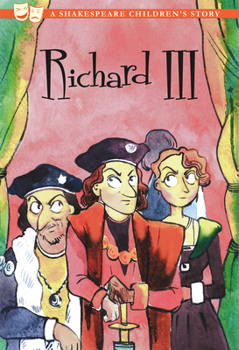 Paperback Richard III: A Shakespeare Children's Story Book