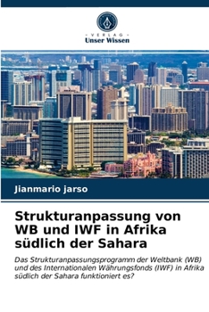 Paperback Strukturanpassung von WB und IWF in Afrika südlich der Sahara [German] Book